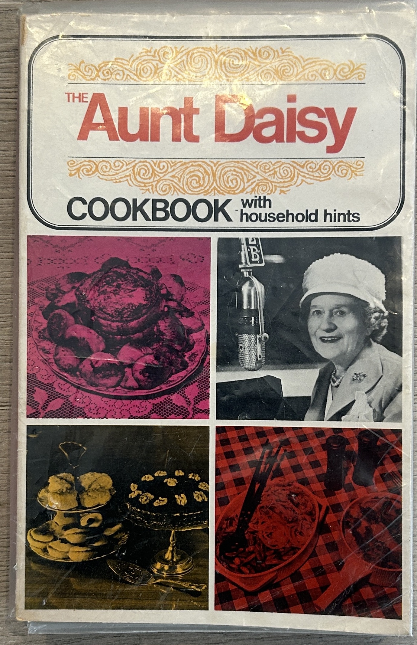 The Aunt Daisy Cookbook with Household hints